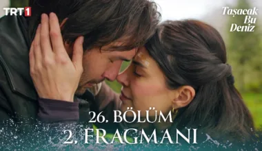 Taşacak Bu Deniz 26.Bölüm 2. Fragmanı