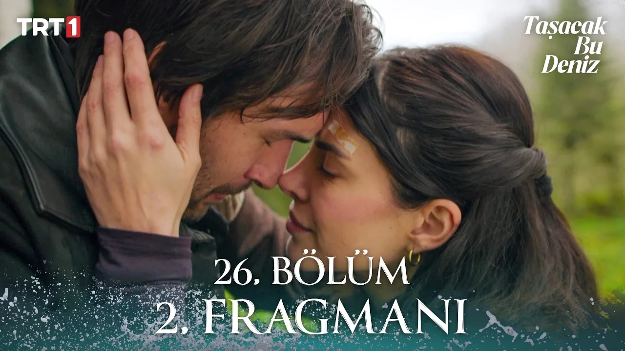 Taşacak Bu Deniz 26.Bölüm 2. Fragmanı