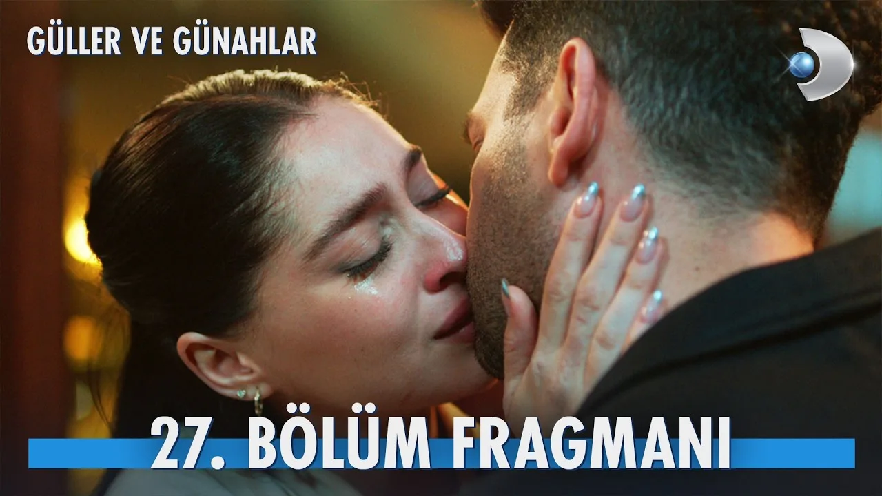 Güller ve Günahlar 27.Bölüm Fragmanı