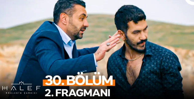 Halef: Köklerin Çağrısı 30.Bölüm 2. Fragmanı