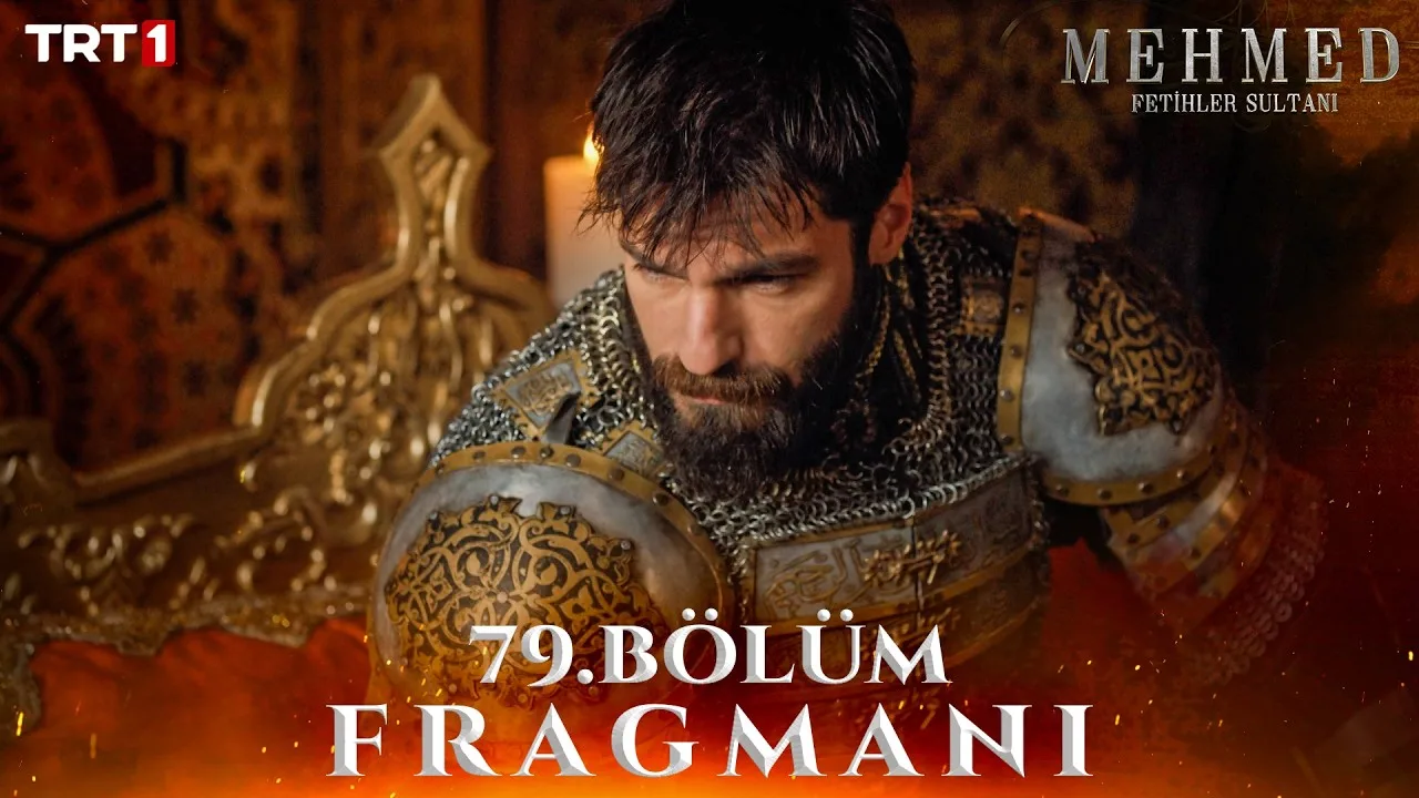 Mehmed Fetihler Sultanı 79.Bölüm Fragmanı