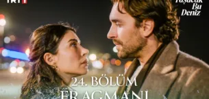 Taşacak Bu Deniz 24.Bölüm Fragmanı