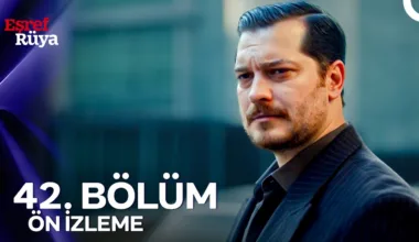 Eşref Rüya 42.Bölüm Önizleme
