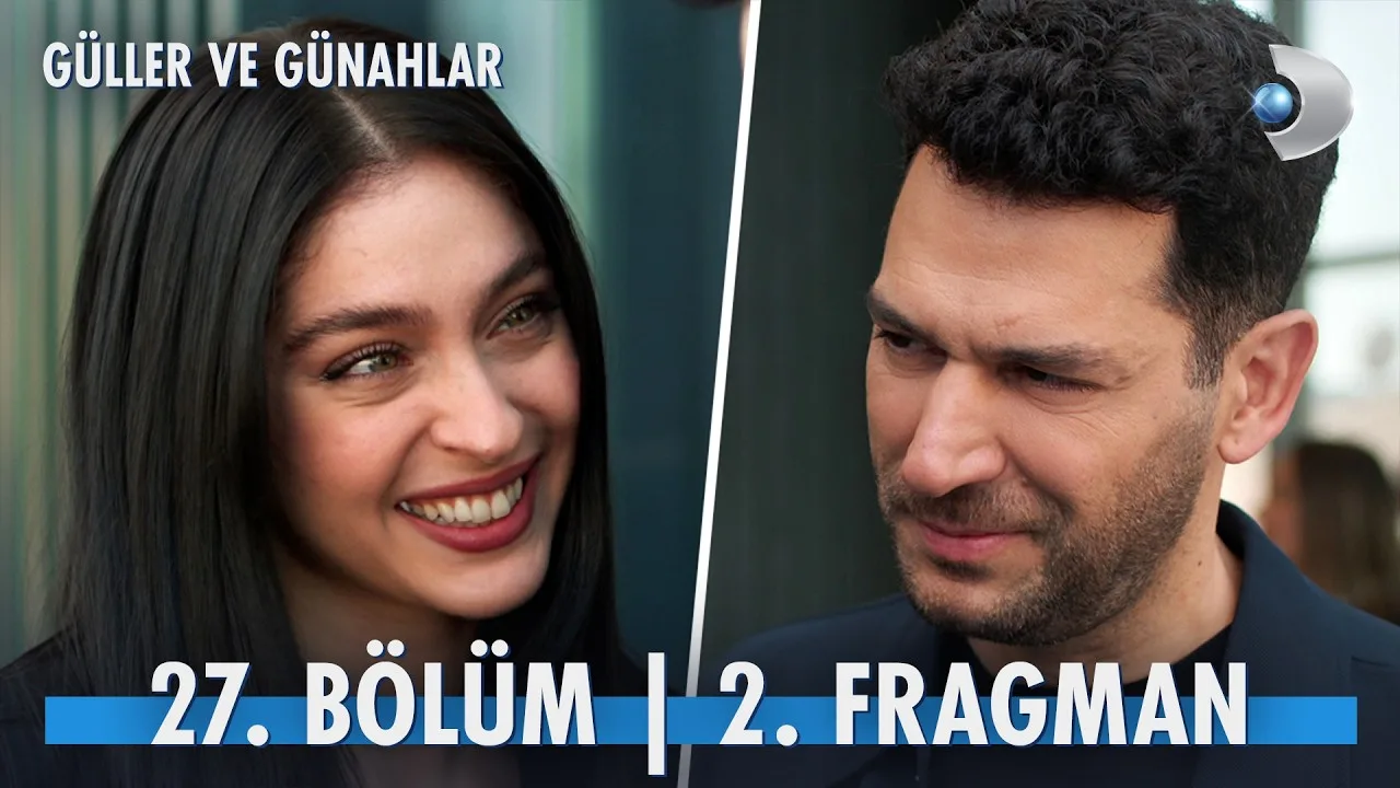 Güller ve Günahlar 27.Bölüm 2. Fragmanı