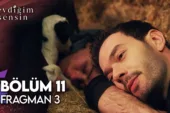 Sevdiğim Sensin 11.Bölüm 3. Fragmanı