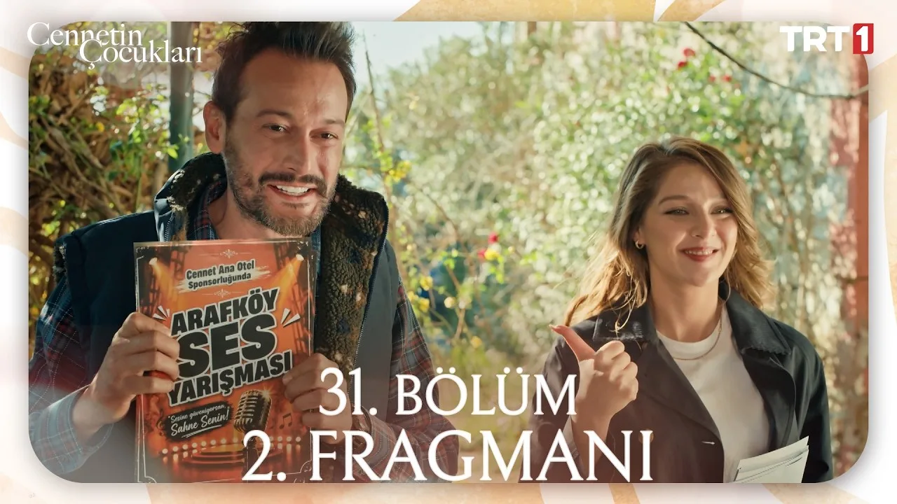 Cennetin Çocukları 31.Bölüm 2. Fragmanı