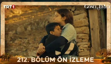 Gönül Dağı 212.Bölüm Önizleme