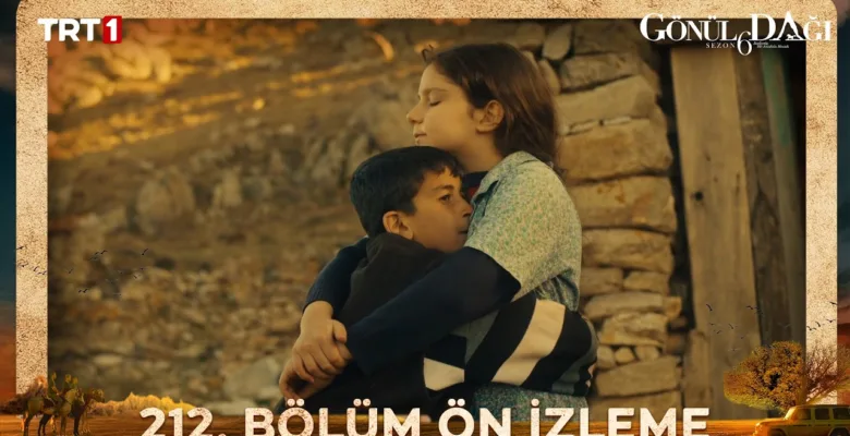 Gönül Dağı 212.Bölüm Önizleme
