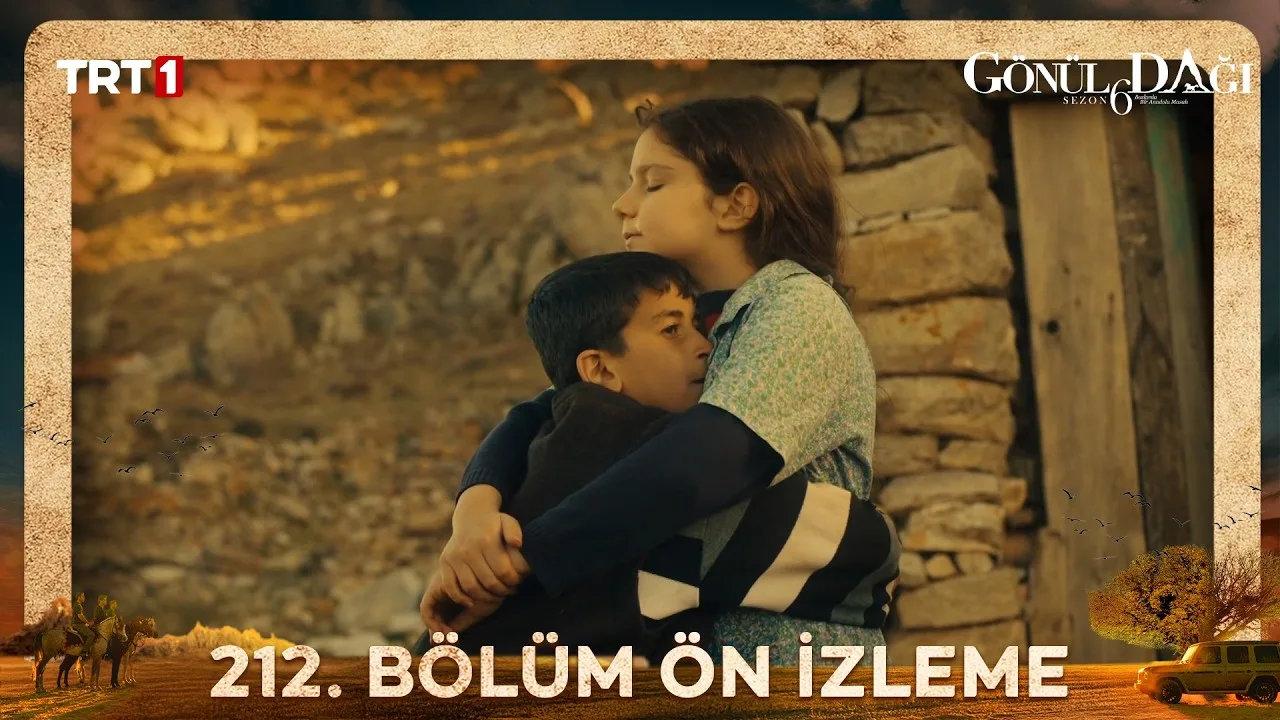 Gönül Dağı 212.Bölüm Önizleme