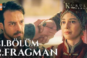 Kuruluş Orhan 21.Bölüm 2. Fragmanı