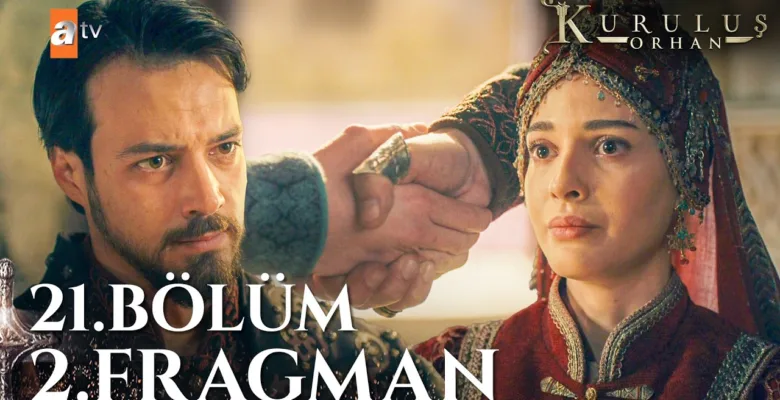 Kuruluş Orhan 21.Bölüm 2. Fragmanı