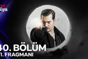 Eşref Rüya 40.Bölüm Fragmanı