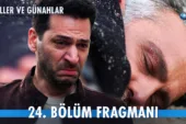 Güller ve Günahlar 24.Bölüm Fragmanı