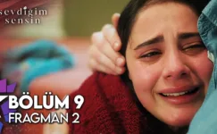 Sevdiğim Sensin 9.Bölüm 2. Fragmanı