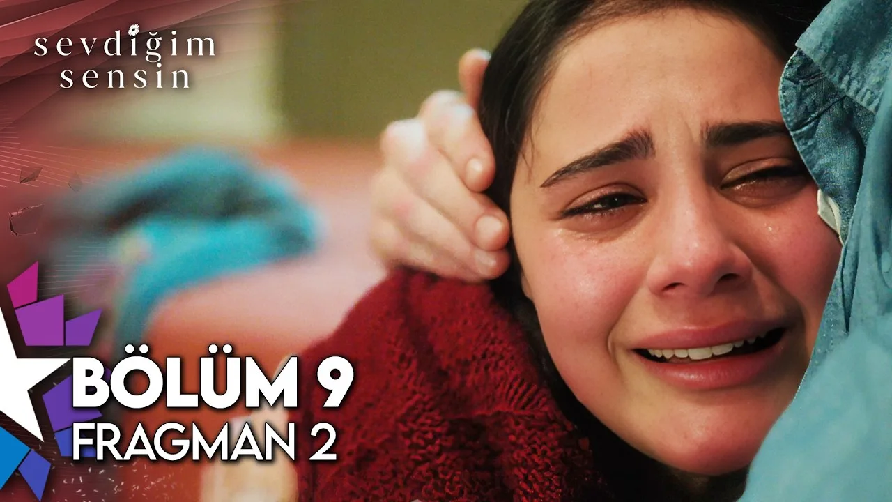 Sevdiğim Sensin 9.Bölüm 2. Fragmanı
