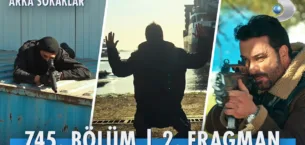 Arka Sokaklar 745.Bölüm 2. Fragmanı