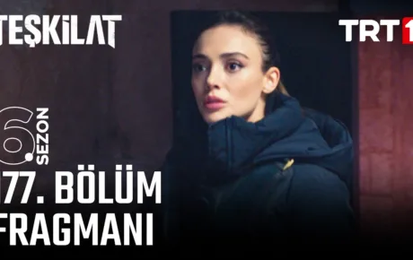 Teşkilat 177.Bölüm Fragmanı