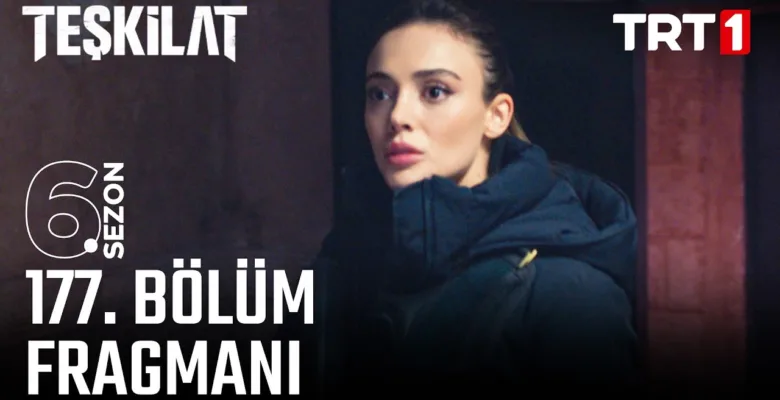 Teşkilat 177.Bölüm Fragmanı