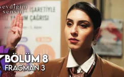 Sevdiğim Sensin 8.Bölüm 3. Fragmanı
