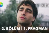 Delikanlı 2.Bölüm Fragmanı