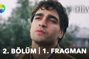 Delikanlı 2.Bölüm Fragmanı