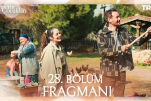 Cennetin Çocukları 28.Bölüm Fragmanı