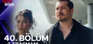 Eşref Rüya 40.Bölüm 2. Fragmanı