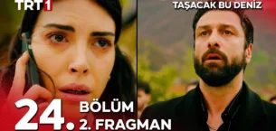 Taşacak Bu Deniz 24.Bölüm 2. Fragmanı