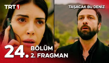 Taşacak Bu Deniz 24.Bölüm 2. Fragmanı
