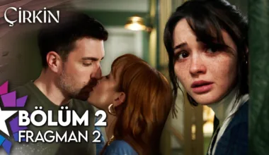 Çirkin 2.Bölüm 2. Fragmanı