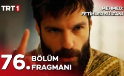 Mehmed Fetihler Sultanı 76.Bölüm Fragmanı