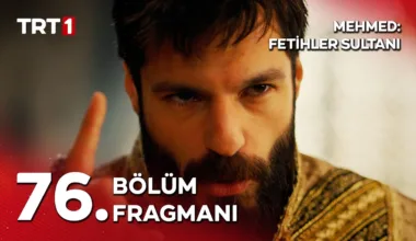 Mehmed Fetihler Sultanı 76.Bölüm Fragmanı