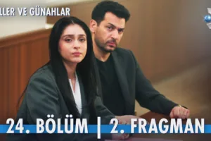 Güller ve Günahlar 24.Bölüm 2. Fragmanı