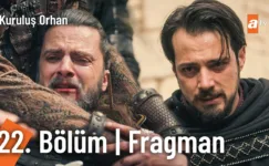 Kuruluş Orhan 22.Bölüm Fragmanı