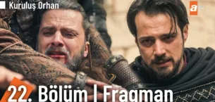 Kuruluş Orhan 22.Bölüm Fragmanı
