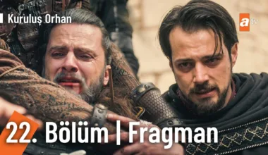 Kuruluş Orhan 22.Bölüm Fragmanı