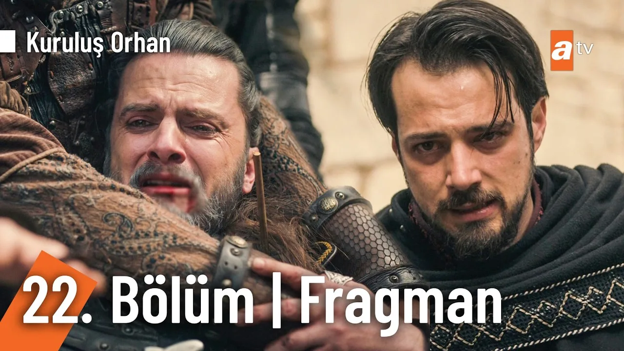 Kuruluş Orhan 22.Bölüm Fragmanı
