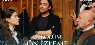 Taşacak Bu Deniz 24.Bölüm Önizleme