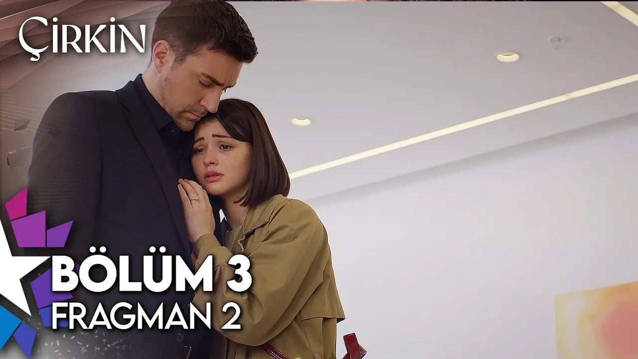 Çirkin 3.Bölüm 2. Fragmanı