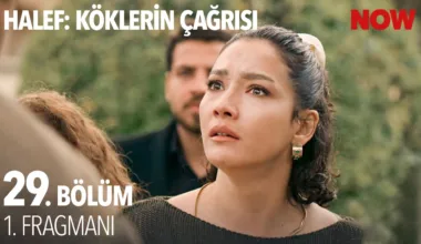 Halef: Köklerin Çağrısı 29.Bölüm Fragmanı