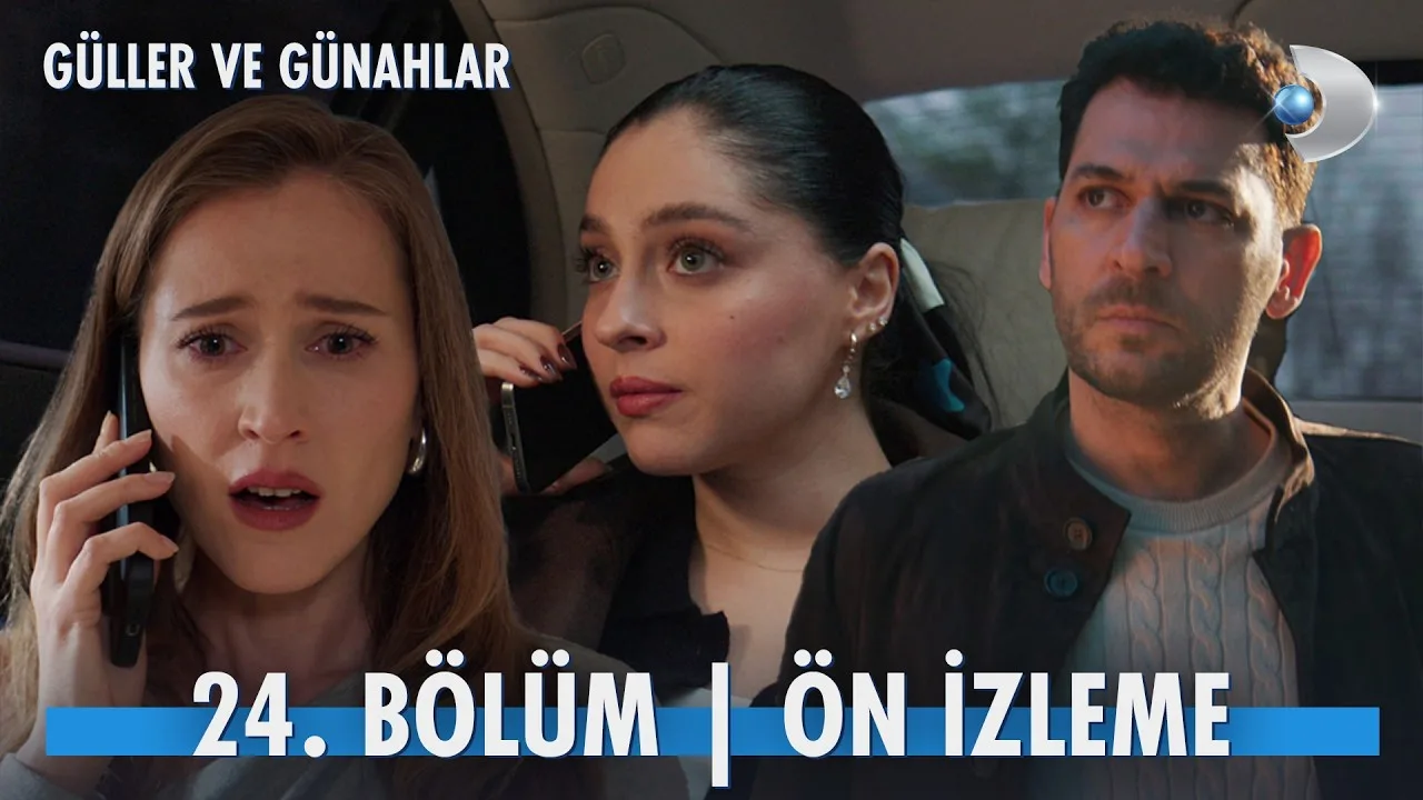 Güller ve Günahlar 24.Bölüm Önizleme
