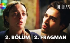 Delikanlı 2.Bölüm 2. Fragmanı