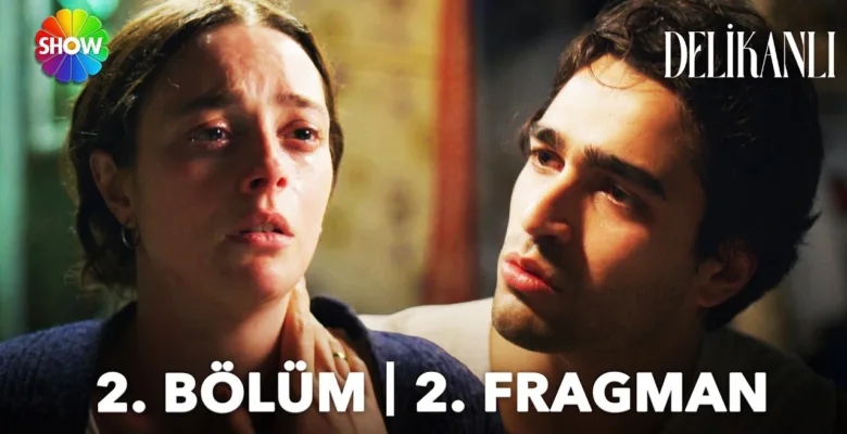 Delikanlı 2.Bölüm 2. Fragmanı