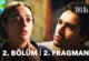 Delikanlı 2.Bölüm 2. Fragmanı