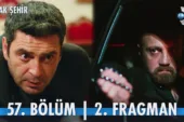 Uzak Şehir 57.Bölüm 2. Fragmanı