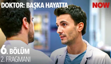 Doktor: Başka Hayatta 6.Bölüm Önizleme
