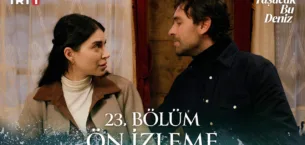 Taşacak Bu Deniz 23.Bölüm Önizleme