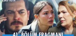 Eşref Rüya 41.Bölüm Fragmanı