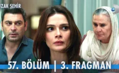 Uzak Şehir 57.Bölüm 3. Fragmanı