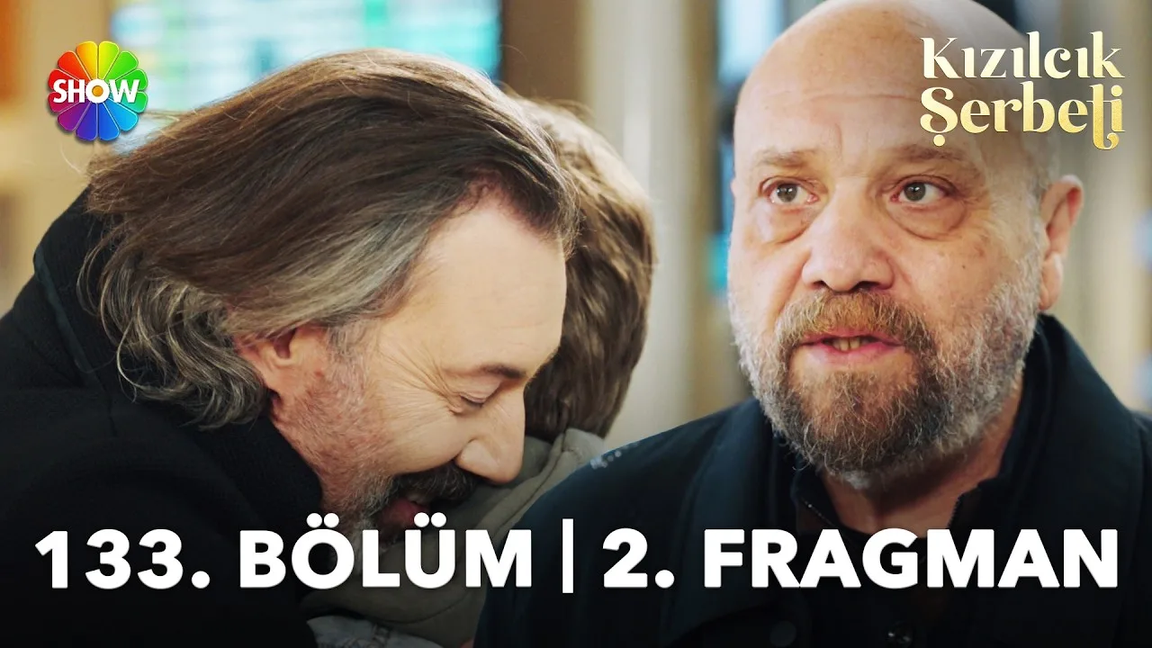 Kızılcık Şerbeti 133.Bölüm 2. Fragmanı